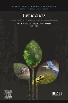 Herbicidas: Química, eficacia, toxicología e impacto ambiental - Herbicides: Chemistry, Efficacy, Toxicology, and Environmental Impacts