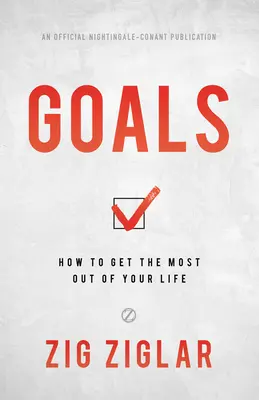 Objetivos: Cómo sacar el máximo partido a tu vida - Goals: How to Get the Most Out of Your Life