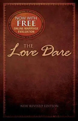 El Desafío del Amor: Nueva Edición Revisada - The Love Dare: New Revised Edition