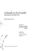 Una muerte en la familia: Una restauración del texto del autor - A Death in the Family: A Restoration of the Author's Text