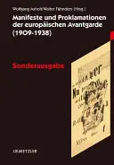 Manifeste Und Proklamationen Der Europischen Avantgarde (1909-1938): Sonderausgabe