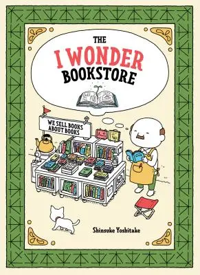 The I Wonder Bookstore: (Libros japoneses, regalos para amantes de los libros, libros interactivos para niños) - The I Wonder Bookstore: (Japanese Books, Book Lover Gifts, Interactive Books for Kids)