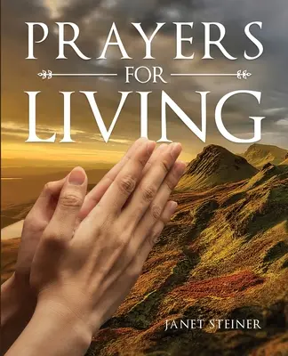 Oraciones para vivir - Prayers For Living