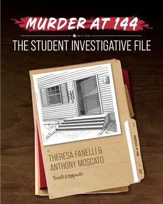 Asesinato en el 144: Expediente de investigación de un estudiante - Murder at 144: A Student Investigative File