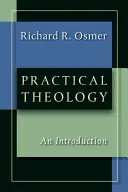 Teología práctica: Introducción - Practical Theology: An Introduction