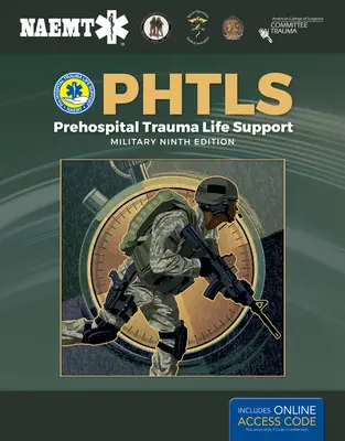 Phtls: Prehospital Trauma Life Support, Military Edition: Prehospital Trauma Life Support, Edición Militar - Phtls: Prehospital Trauma Life Support, Military Edition: Prehospital Trauma Life Support, Military Edition