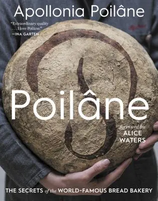 Poilne: Los secretos de la panadería más famosa del mundo - Poilne: The Secrets of the World-Famous Bread Bakery