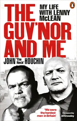 The Guv'nor and Me: Mi vida con Lenny McLean - The Guv'nor and Me: My Life with Lenny McLean