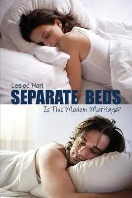 Camas separadas: ¿Es esto el matrimonio moderno? - Separate Beds: Is This Modern Marriage?