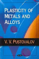 Plasticidad de Metales y Aleaciones - Plasticity of Metals & Alloys