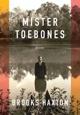 Mister Toebones: Poemas - Mister Toebones: Poems