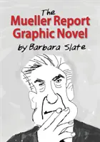 Novela gráfica del Informe Mueller - The Mueller Report Graphic Novel