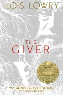 El dador: Edición 25 aniversario - The Giver: 25th Anniversary Edition