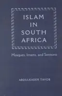 El Islam en Sudáfrica: Mezquitas, imanes y sermones - Islam in South Africa: Mosques, Imams, and Sermons