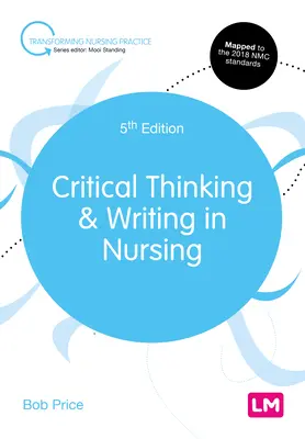 Pensamiento crítico y redacción en enfermería - Critical Thinking and Writing in Nursing
