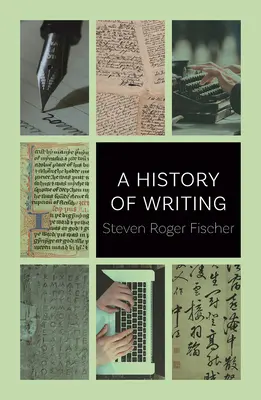 Historia de la escritura - A History of Writing