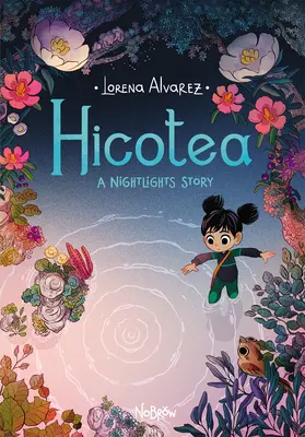 Hicotea: Una historia de Nightlights - Hicotea: A Nightlights Story