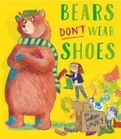 Los osos no llevan zapatos - Bears Don't Wear Shoes