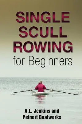 Single Scull Remo para Principiantes - Single Scull Rowing for Beginners