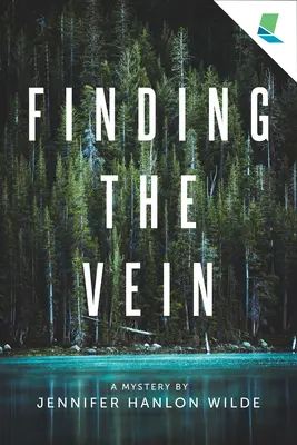 Encontrar la vena: Un misterio de - Finding the Vein: A Mystery by