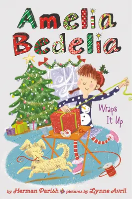 Amelia Bedelia Edición Especial Libro de Capítulos Navideños #1: Amelia Bedelia Wraps It Up - Amelia Bedelia Special Edition Holiday Chapter Book #1: Amelia Bedelia Wraps It Up