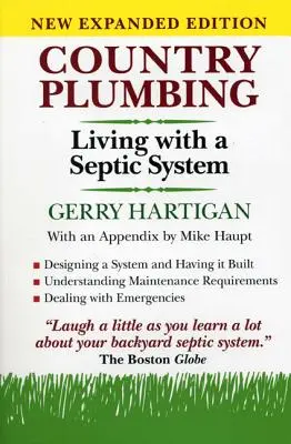 Fontanería rural: Vivir con un sistema séptico, 2ª edición - Country Plumbing: Living with a Septic System, 2nd Edition