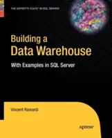 Creación de un almacén de datos: Con Ejemplos en SQL Server - Building a Data Warehouse: With Examples in SQL Server