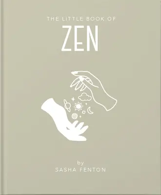 El pequeño libro del Zen - The Little Book of Zen