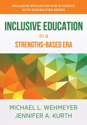 La educación inclusiva en una era basada en los puntos fuertes: Trazando el futuro del campo - Inclusive Education in a Strengths-Based Era: Mapping the Future of the Field