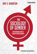 La sociología del género - Introducción a la teoría y la investigación 2e - The Sociology of Gender - An Introduction toTheory and Research 2e