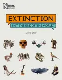 La extinción: ¿No es el fin del mundo? - Extinction: Not the End of the World?