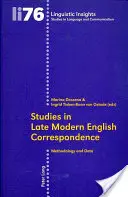 Estudios sobre la correspondencia en el inglés moderno tardío: Metodología y datos - Studies in Late Modern English Correspondence: Methodology and Data