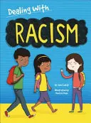 Enfrentarse al..: Racismo - Dealing With...: Racism