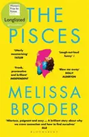 Piscis - LISTA LARGA PARA EL PREMIO DE FICCIÓN PARA MUJERES 2019 - Pisces - LONGLISTED FOR THE WOMEN'S PRIZE FOR FICTION 2019