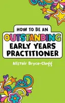 Buenas prácticas en los primeros años - Best Practice in the Early Years