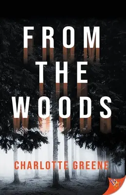 Desde el bosque - From the Woods