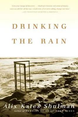 Beber la lluvia - Drinking the Rain