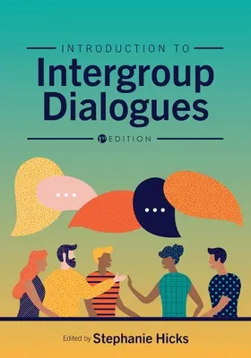 Introducción a los diálogos intergrupales - Introduction to Intergroup Dialogues