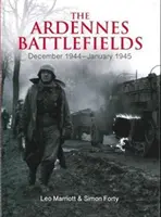 Los campos de batalla de las Ardenas: Diciembre 1944-Enero 1945 - The Ardennes Battlefields: December 1944-January 1945