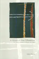 World of Fine Difference: La arquitectura social de un pueblo irlandés moderno: La arquitectura social de un pueblo irlandés moderno - World of Fine Difference: The Social Architecture of a Modern Irish Village: The Social Architecture of a Modern Irish Village