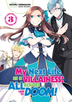 Mi próxima vida como villana: Todos los caminos llevan a la perdición Volumen 3 - My Next Life as a Villainess: All Routes Lead to Doom! Volume 3