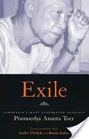 El exilio: Conversaciones con Pramoedya Ananta Toer - Exile: Conversations with Pramoedya Ananta Toer