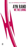 Nosotros los vivos (Edición 75 aniversario) - We the Living (75th-Anniversary Edition)