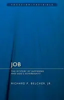 Job: El misterio del sufrimiento y la soberanía de Dios - Job: The Mystery of Suffering and God's Sovereignty