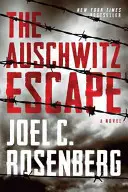 La fuga de Auschwitz - The Auschwitz Escape