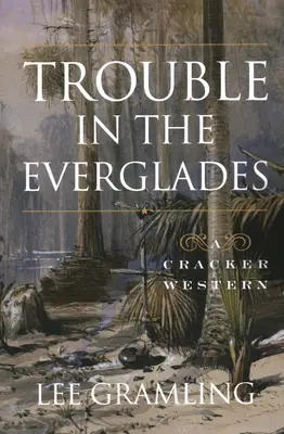 Problemas en los Everglades - Trouble in the Everglades