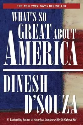 ¿Qué tiene de bueno Estados Unidos? - What's So Great about America