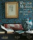 William Morris y la casa de artes y oficios - William Morris - and the Arts & Crafts Home