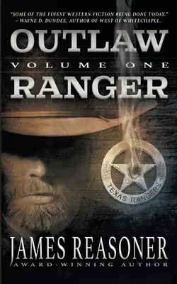 Outlaw Ranger, Volumen Uno: Una serie del Oeste para jóvenes adultos - Outlaw Ranger, Volume One: A Western Young Adult Series