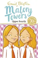 Malory Towers: Cuarto Superior - Libro 4 - Malory Towers: Upper Fourth - Book 4